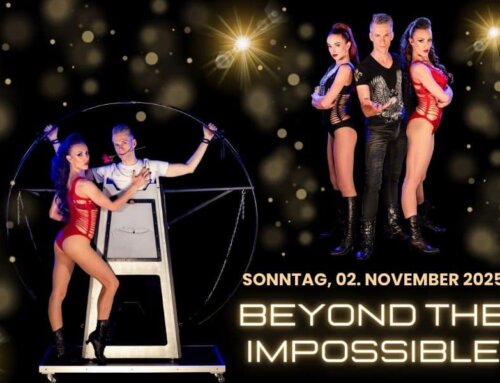 BEYOND THE IMPOSSIBLE – Show in Denzlingen